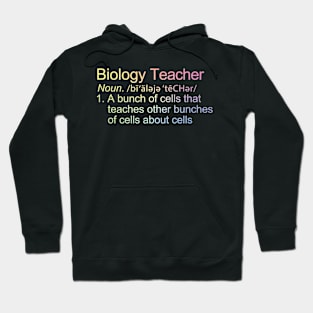 Biology Teacher Definition Hoodie